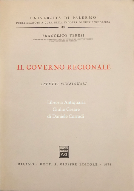 Il governo regionale. Aspetti funzionali