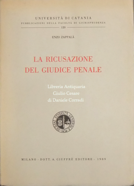La ricusazione del giudice penale
