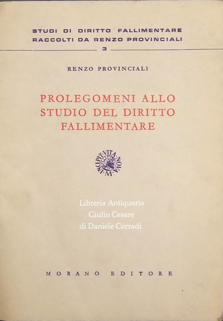 Prolegomeni allo studio del diritto fallimentare