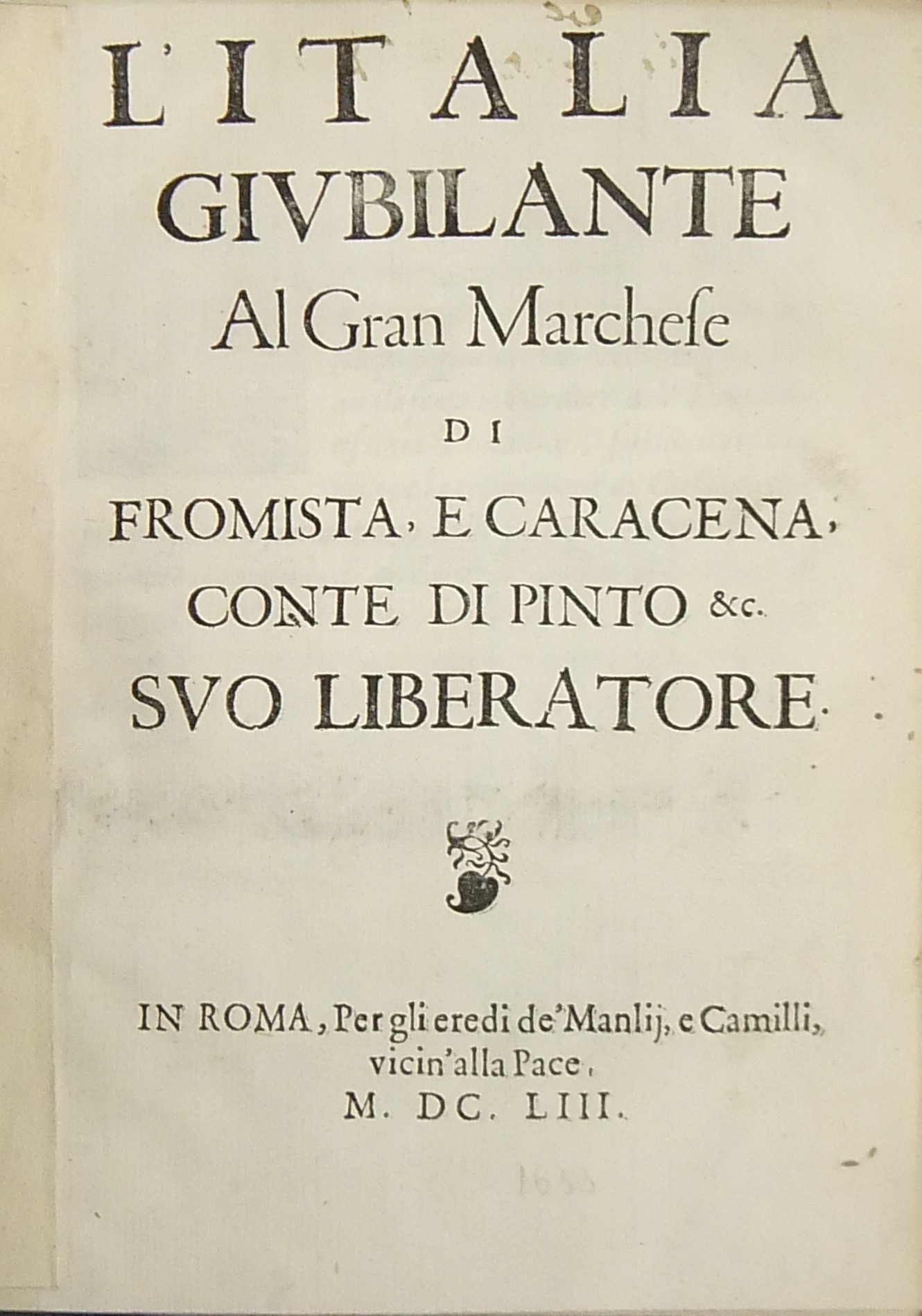 L'Italia giubilante al Gran Marchese di Fromista e Caracena
