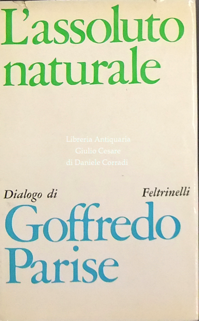 L'assoluto naturale. Dialogo
