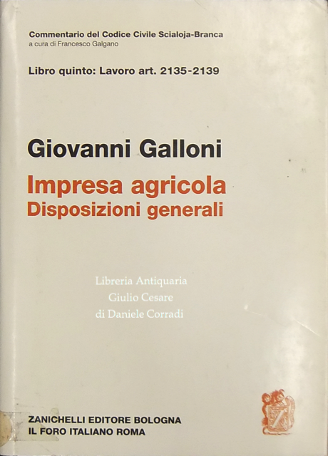 Impresa agricola. Disposizioni generali. Art. 2135-2139