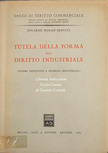 Tutela della forma nel diritto industriale. 