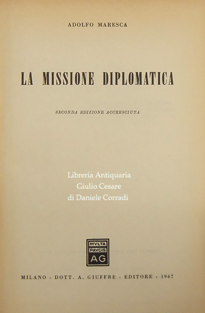 La missione diplomatica