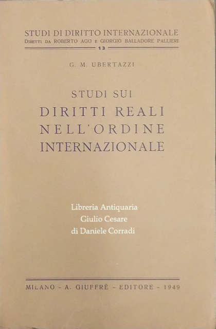 Studi sui diritti reali nell'ordine internazionale