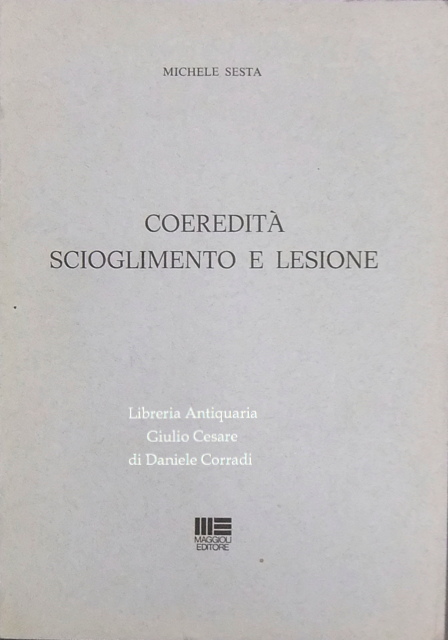 Coeredità scioglimento e lesione