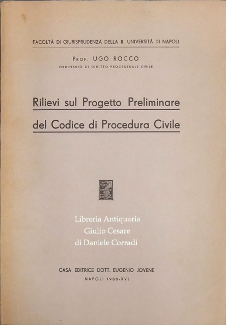 Rilievi sul progetto preliminare del Codice di procedura civile
