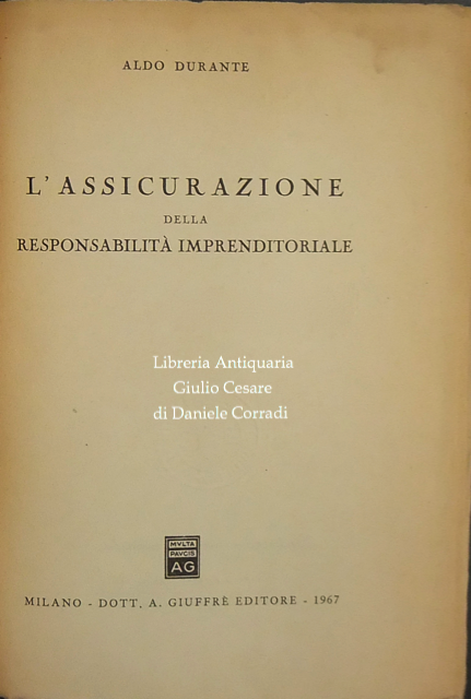 L'assicurazione della responsabilità imprenditoriale