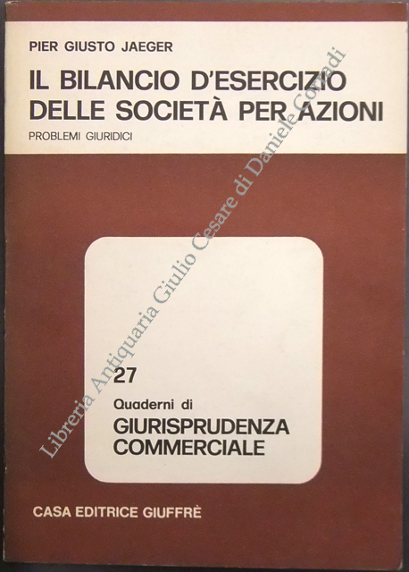 Il bilancio d'esercizio delle società per azioni.