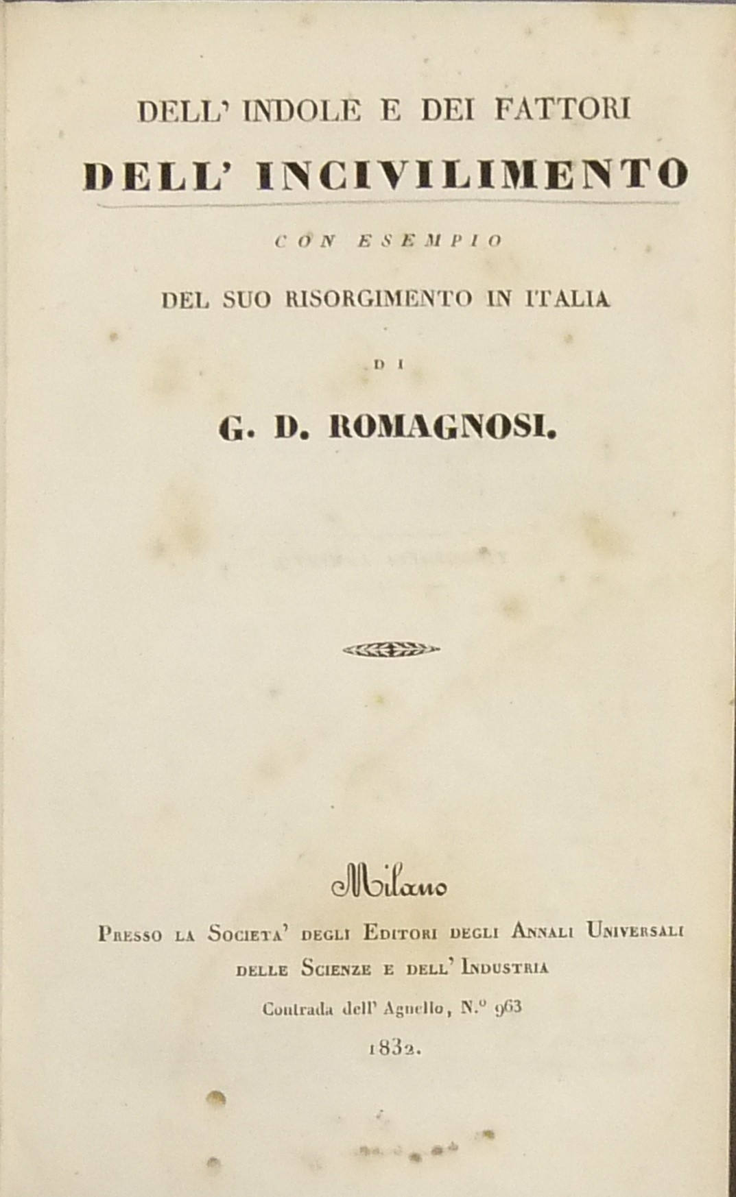 Dell'indole e dei fattori dell'incivilimento