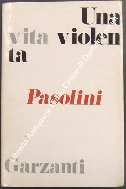 Una vita violenta