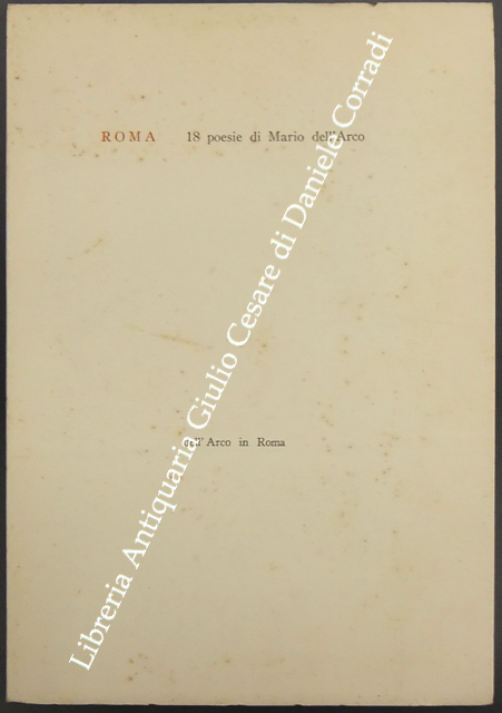 Roma. 18 poesie di Mario dell'Arco
