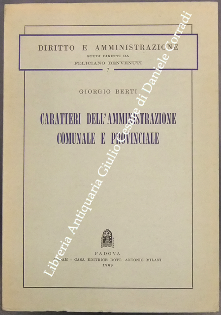 Caratteri dell'amministrazione comunale e provinciale