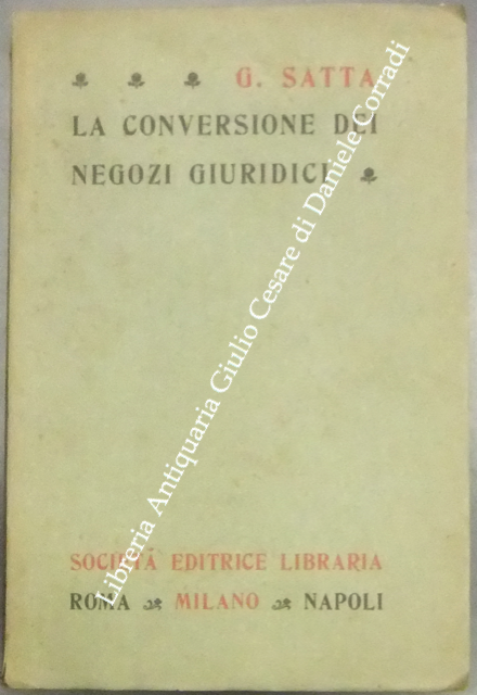 La conversione dei negozi giuridici