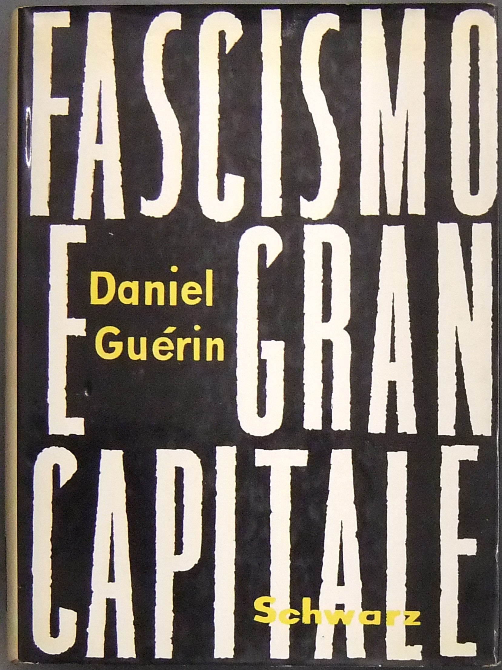 Fascismo e gran capitale