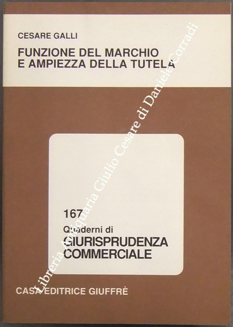 Funzione del marchio e ampiezza della tutela