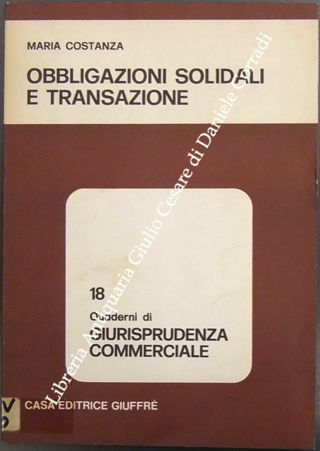 Obbligazioni solidali e transazione