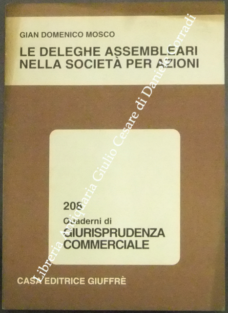 Le deleghe assembleari nella società per azioni