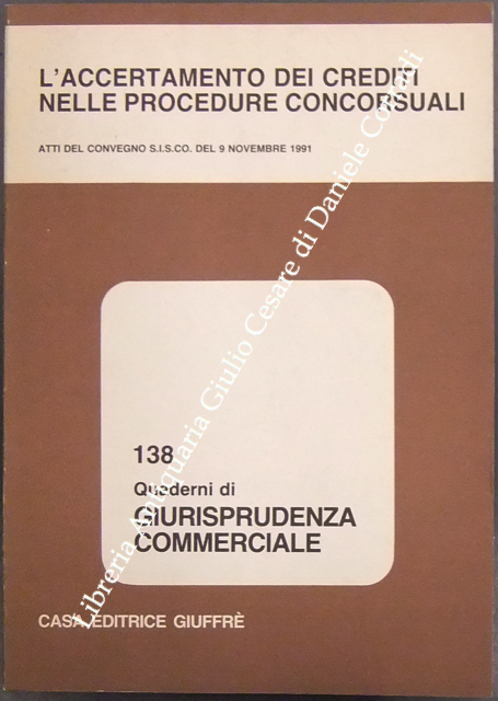 L'accertamento dei crediti nelle procedure concorsuali