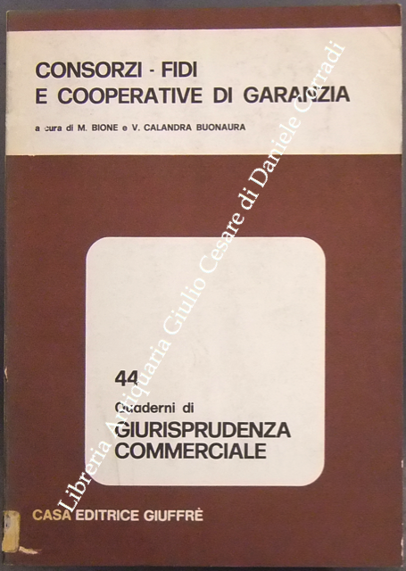 Consorzi-fidi e cooperative di garanzia