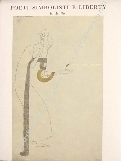 Poeti simbolisti e liberty in Italia. Volume terzo