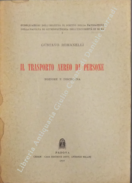Il trasporto aereo di persone. Nozione e disciplina