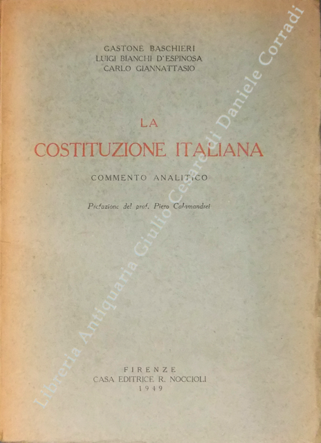 La Costituzione Italiana. Commento analitico.