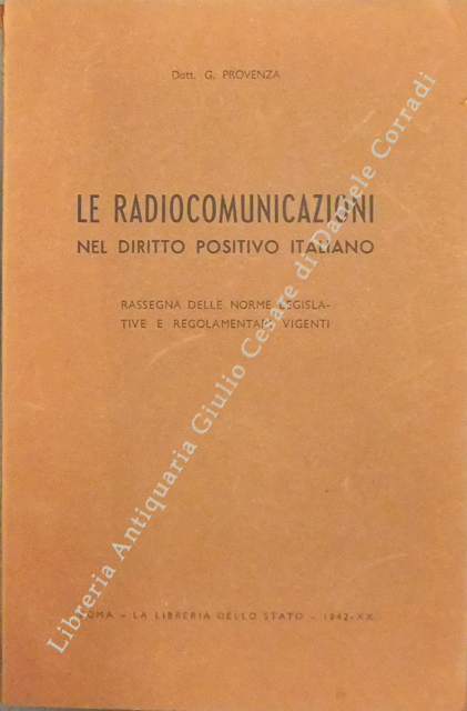 Le radiocomunicazioni nel diritto positivo italiano