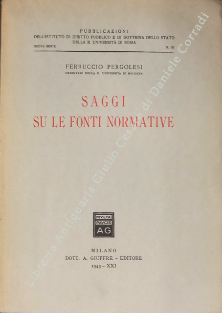 Saggi su le fonti normative