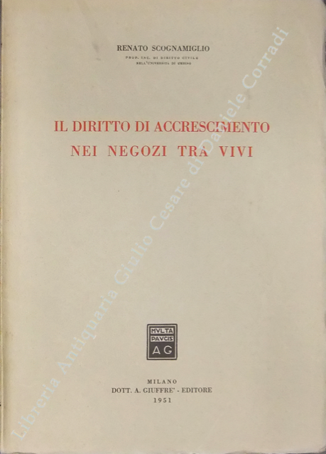 Il diritto di accrescimento nei negozi tra vivi
