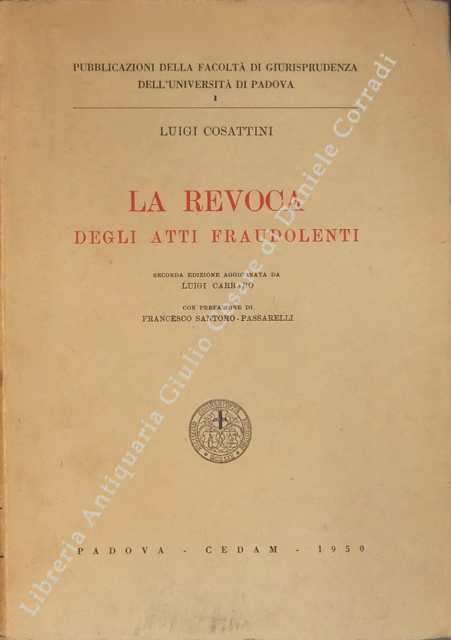 La revoca degli atti fraudolenti.