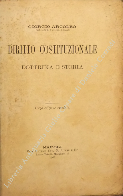 Diritto costituzionale. Dottrina e storia