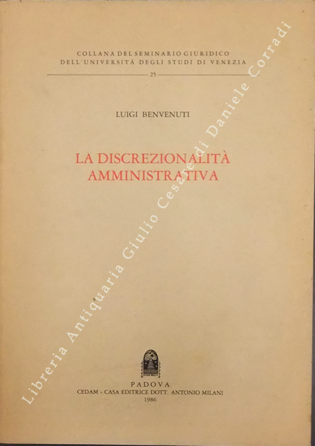 La discrezionalità amministrativa
