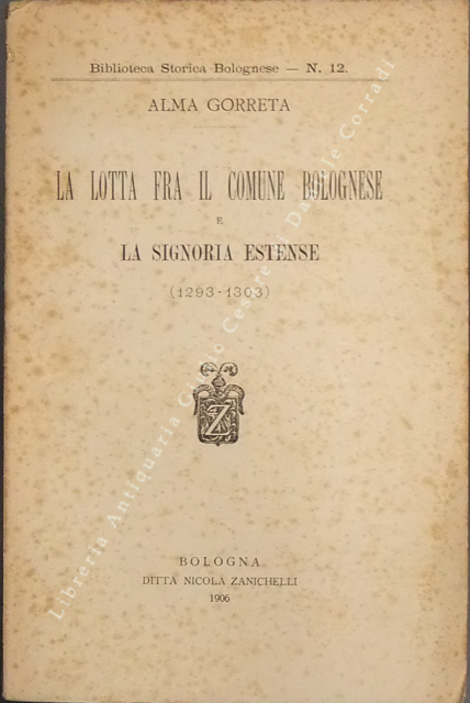 La lotta fra il comune bolognese e la signoria estense (1293 - 1303)