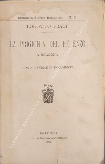 La prigionia del Re Enzo a Bologna