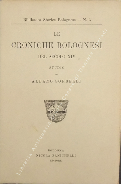 Le croniche bolognesi del secolo XIV