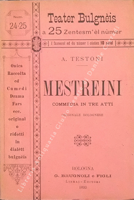 Mestreini. Commedia in tre atti