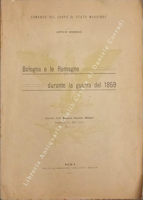 Bologna e le Romagne durante la guerra del 1859