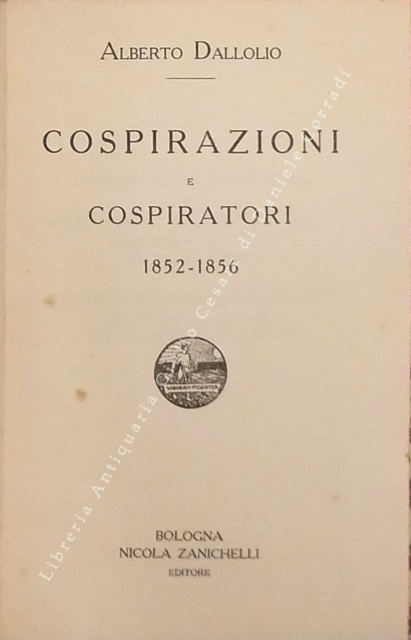 Cospirazioni e cospiratori 1852-1856
