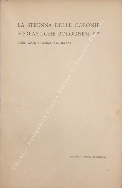 La strenna delle colonie scolastiche bolognesi