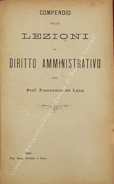 Compendio delle lezioni di diritto amministrativo