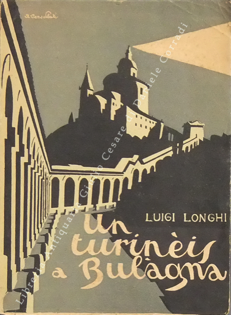 Un turineis a Bulagna. Poemetto in dialetto bolognese