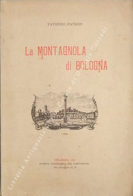 La montagnola di Bologna