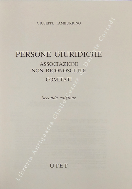 Persone giuridiche. Associazioni non riconosciute.