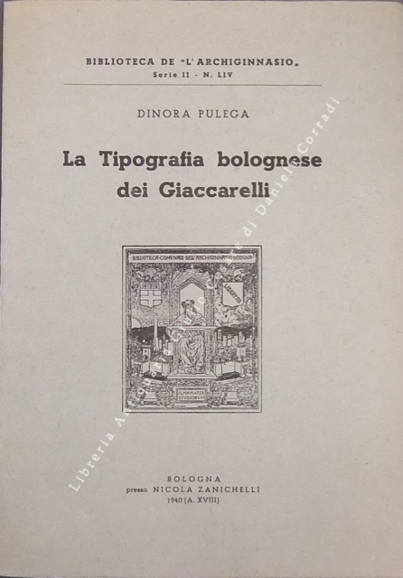 La tipografia bolognese dei Giaccarelli