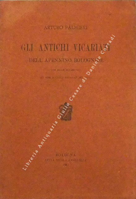 Gli antichi Vicariati dell'Apennino Bolognese 