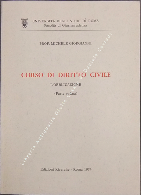 Corso di diritto civile. L'obbligazione