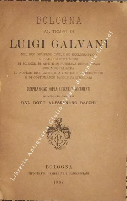 Bologna al tempo di Luigi Galvani