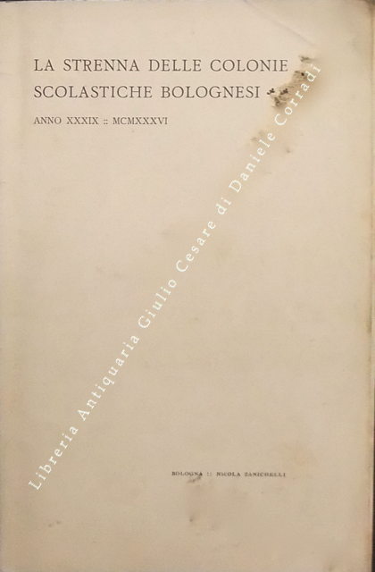 La strenna delle colonie scolastiche bolognesi