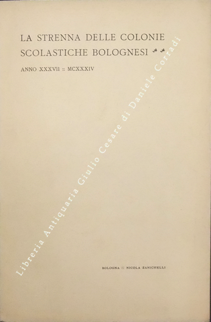 La strenna delle colonie scolastiche bolognesi